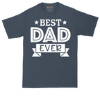 Best Dad Ever | Mens Tall T-Shirt