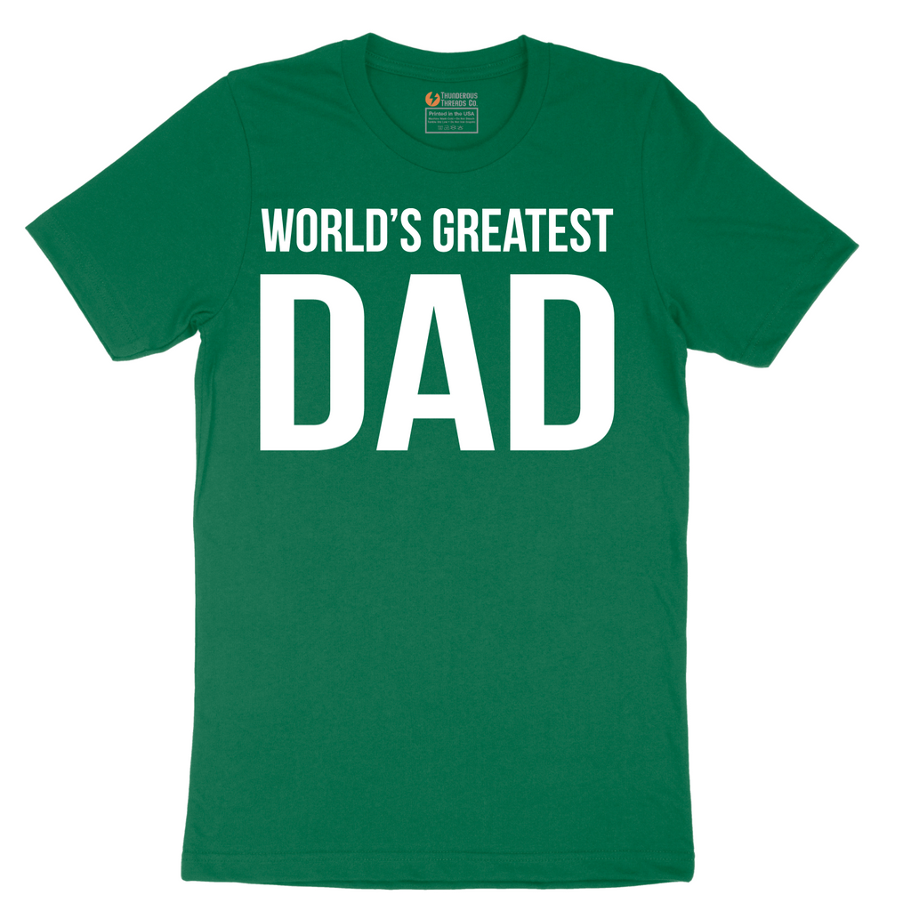 Worlds Greatest Dad - Mens T-Shirt - Sizes S - 6XL