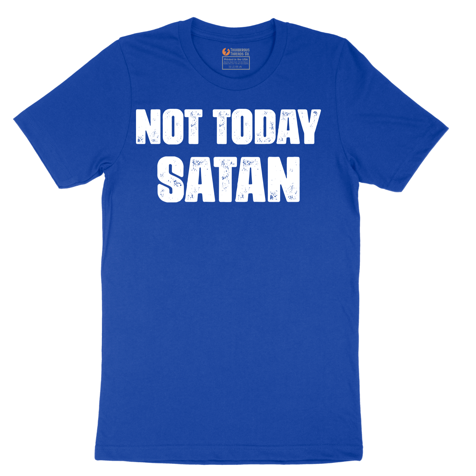 Not Today Satan Version 1 - Mens T-Shirt - Sizes S - 6XL