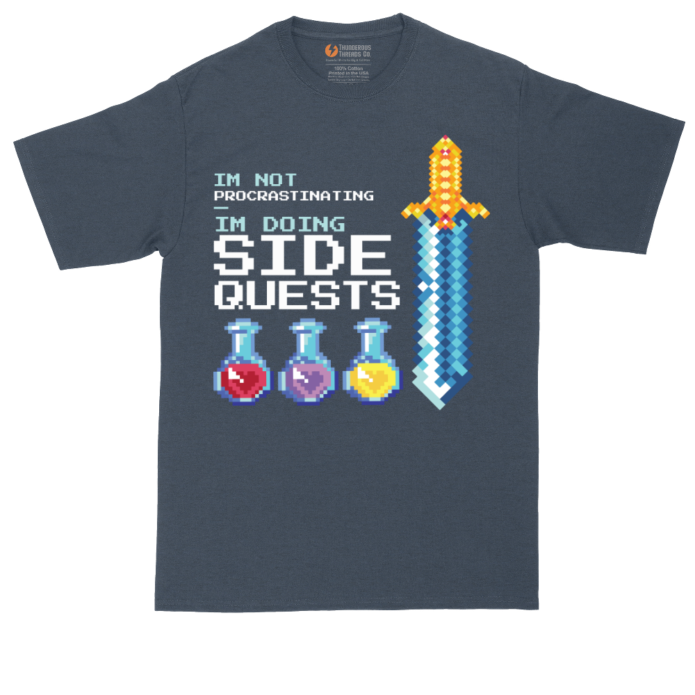 I'm Not Procrastinationg I'm Doing Side Quests | Mens Tall T-Shirt