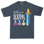 I'm Not Procrastinationg I'm Doing Side Quests | Mens Tall T-Shirt