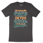 I'm Called Papa - Mens T-Shirt - Sizes S - 6XL
