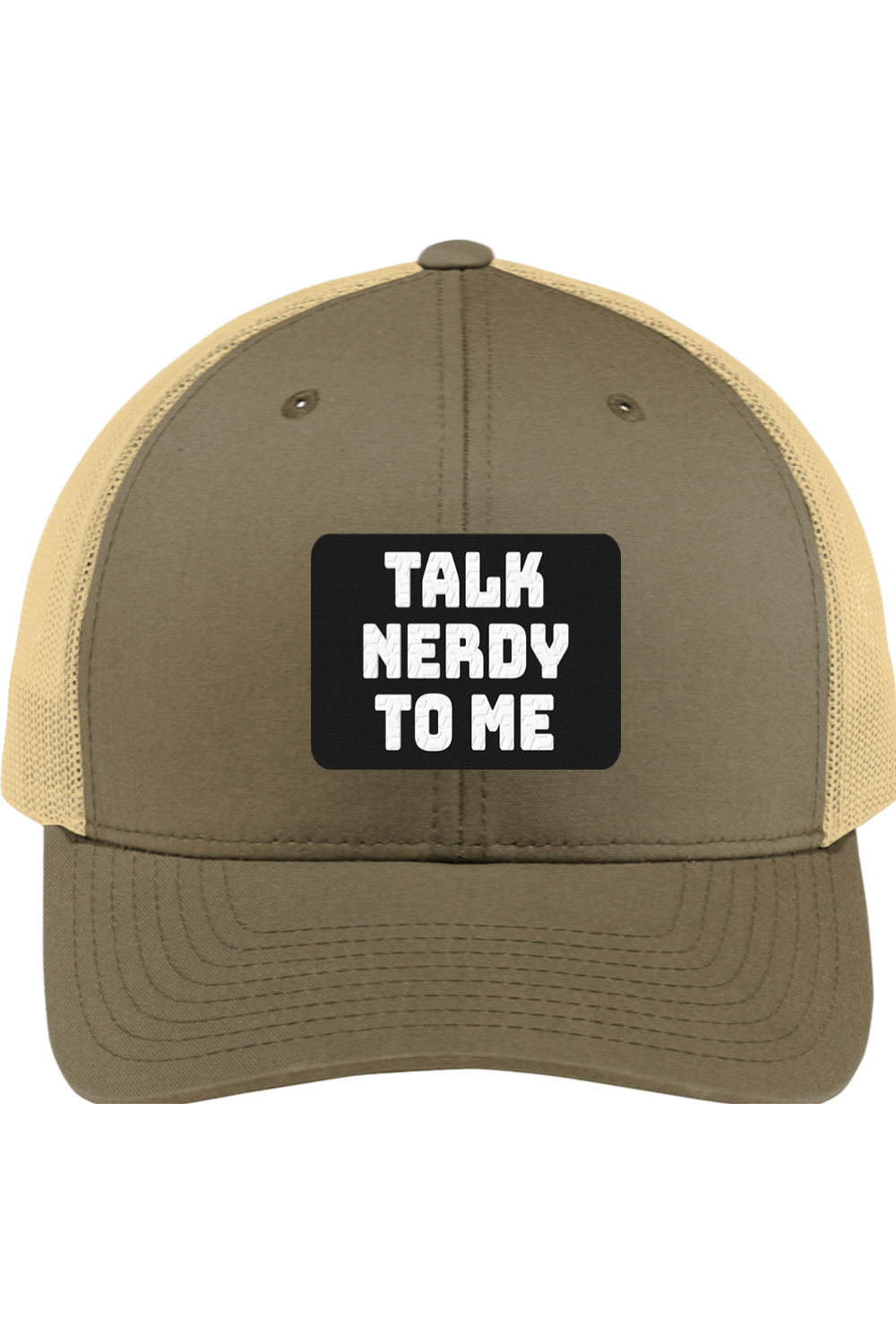 Talk Nerdy to Me - 3D Patch Trucker Hat