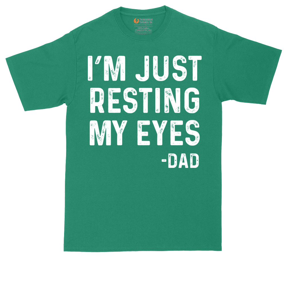 I'm Just Resting My Eyes | Mens Tall T-Shirt