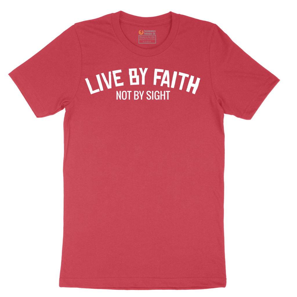 Live By Faith - Mens T-Shirt - Sizes S - 6XL