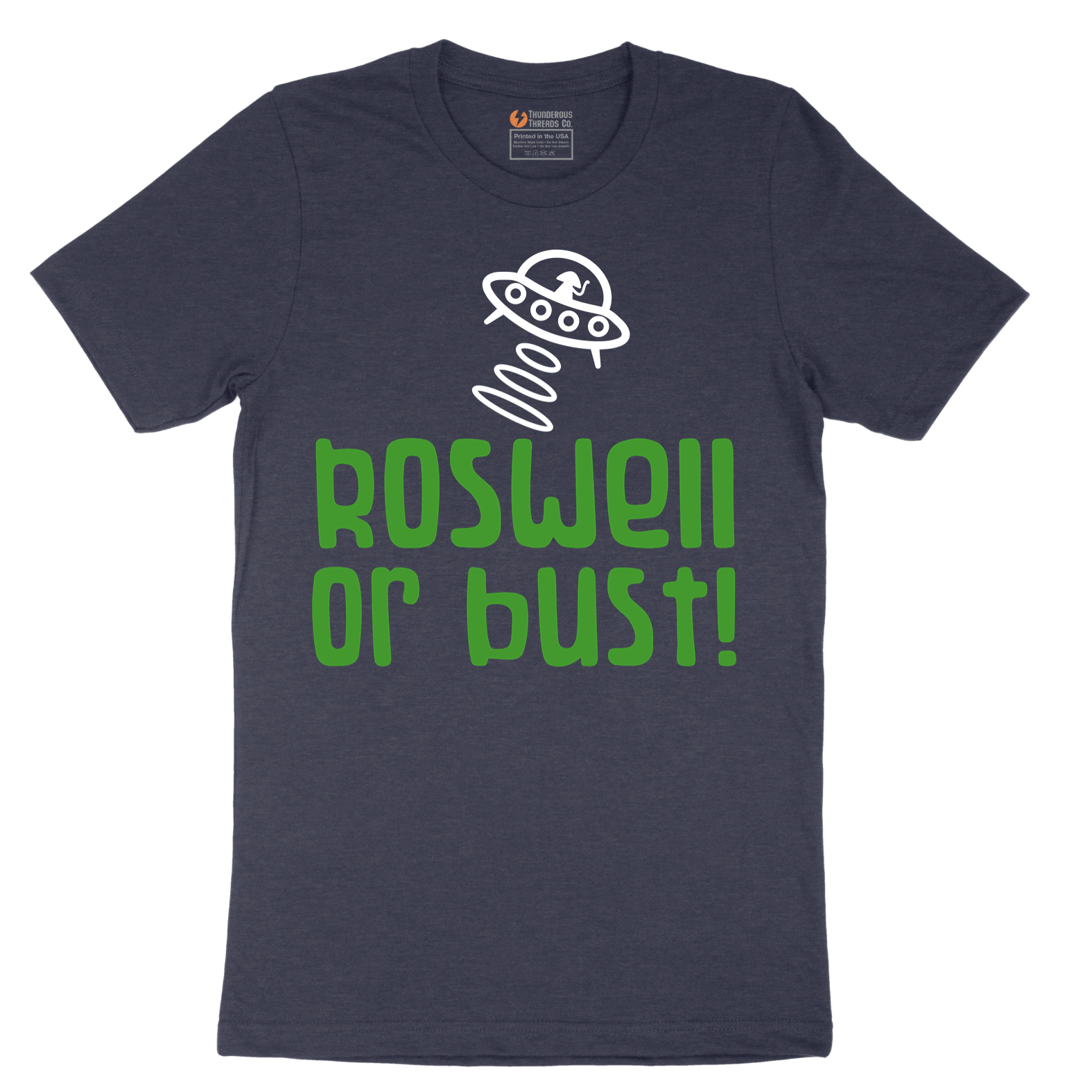 Roswell or Bust - Mens T-Shirt - Sizes S - 6XL