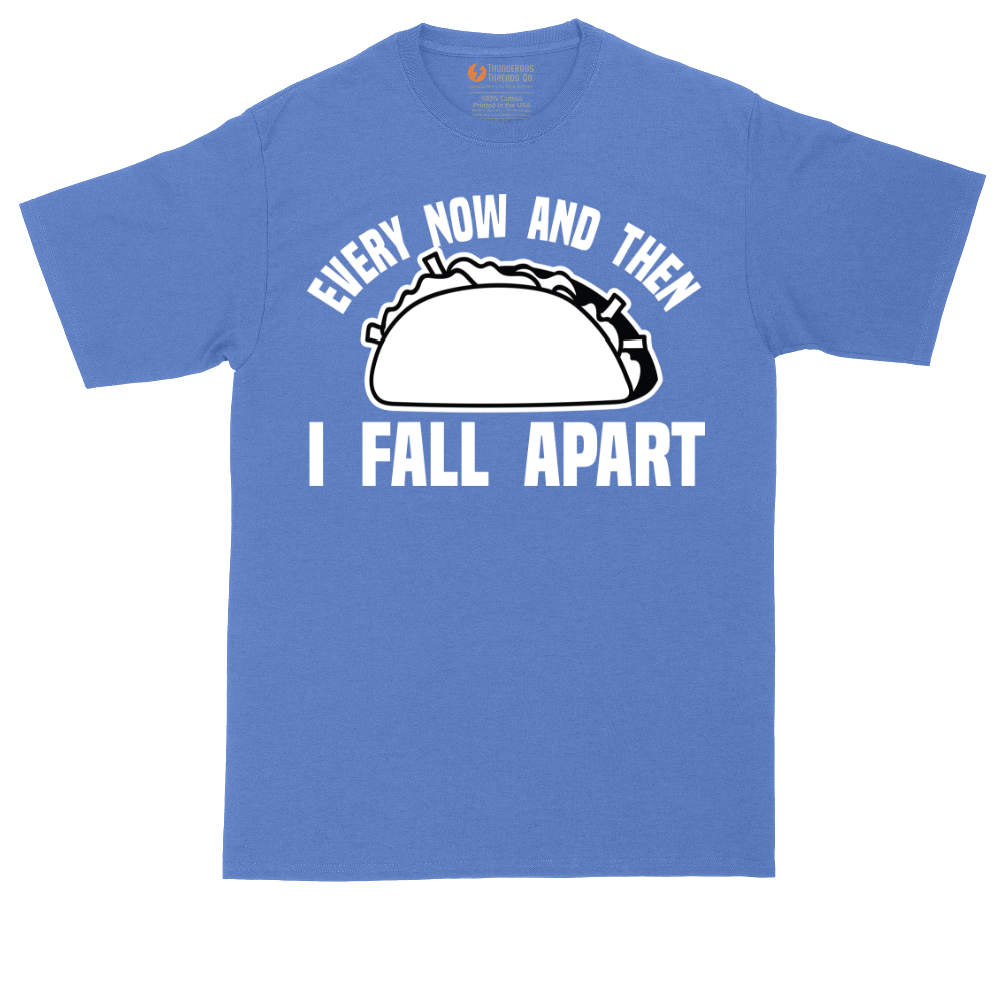 Every Now and Then I Fall Apart | Mens Tall T-Shirt