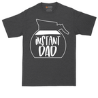 Instant Dad | Mens Tall T-Shirt