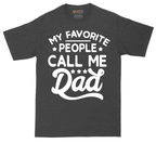 My Favorite People Call Me PaPa | Mens Tall T-Shirt