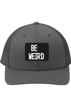 Be Weird  - 3D Patch Hat