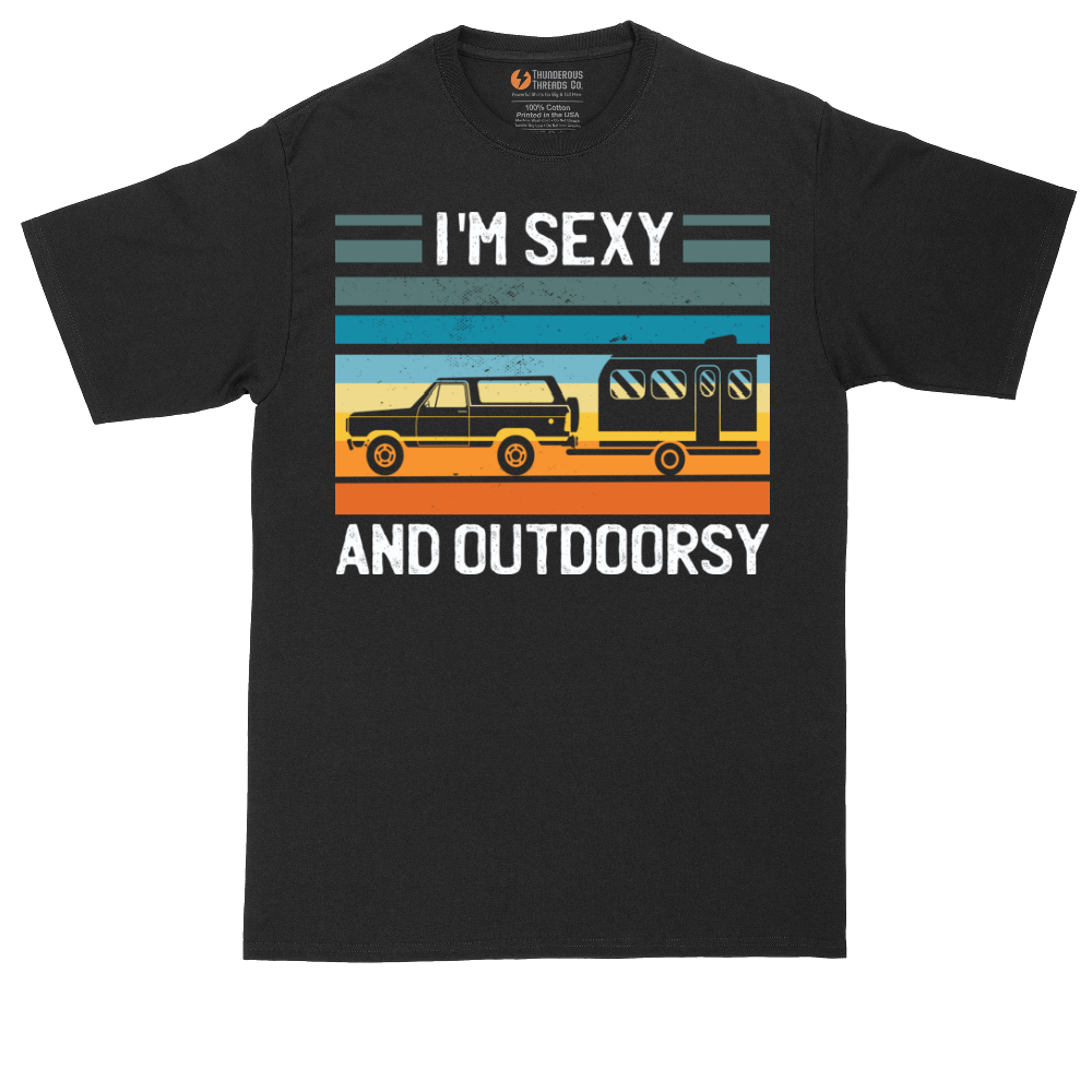 I'm Sexy and Outdoorsy | Mens Tall T-Shirt