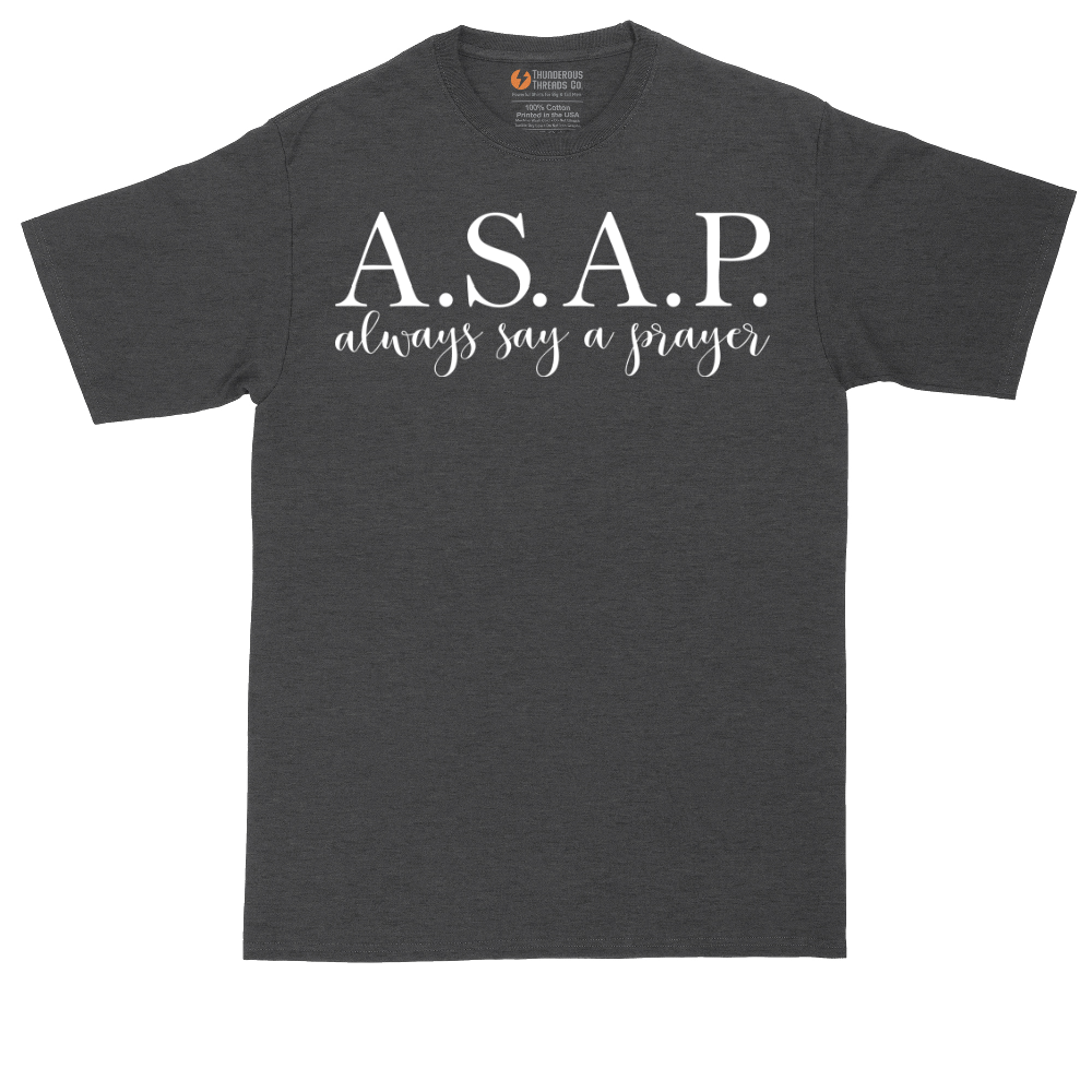 Always Say a Prayer | Mens Tall T-Shirt