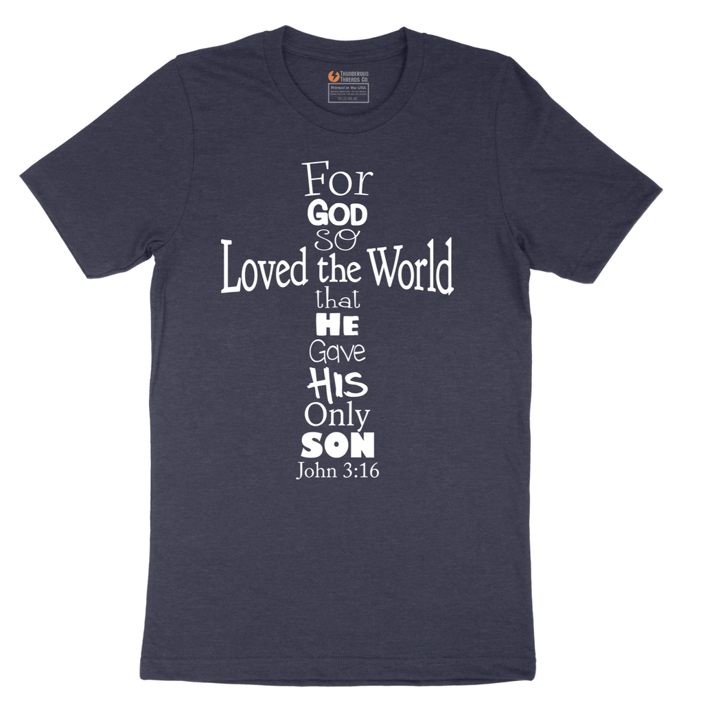 John 3_16 Cross - Mens T-Shirt - Sizes S - 6XL