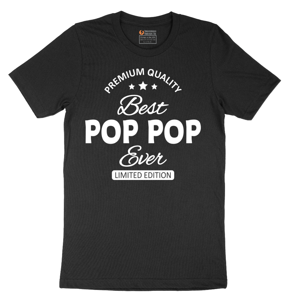 Best Pop Pop Ever - Mens T-Shirt - Sizes S - 6XL