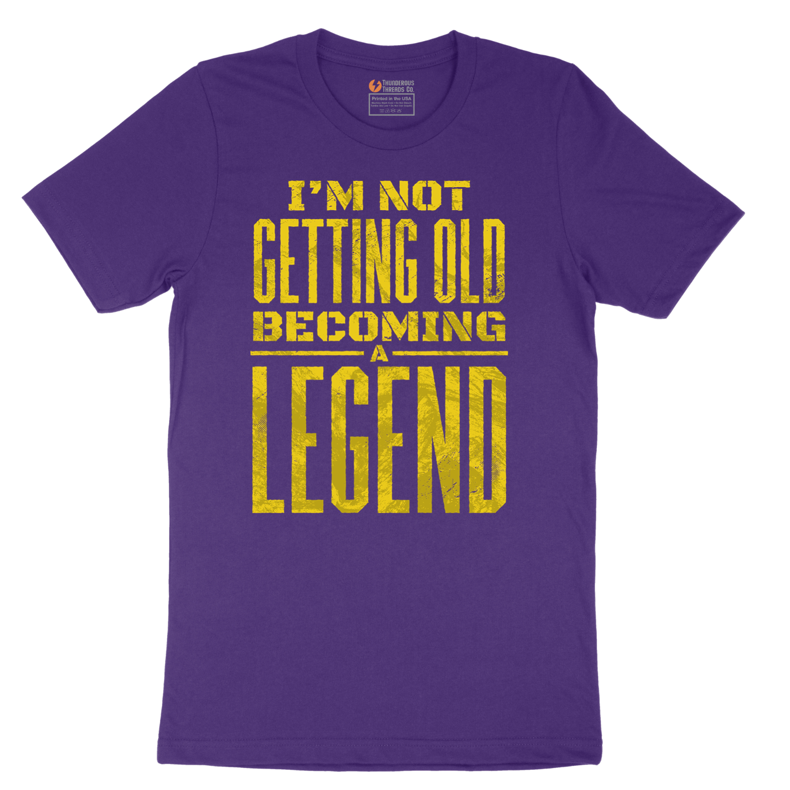 I'm Not Getting Old Becoming a Lendend - Mens T-Shirt - Sizes S - 6XL