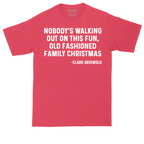 Nobody's Walking Out on This Fun Family Christmas | Mens Tall T-Shirt