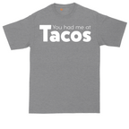 You Had Me at Tacos Version 1 | Mens Tall T-Shirt