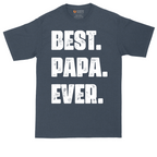 Best Papa Ever Version 2 | Mens Tall T-Shirt