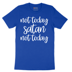 Not Today Satan - Mens T-Shirt - Sizes S - 6XL