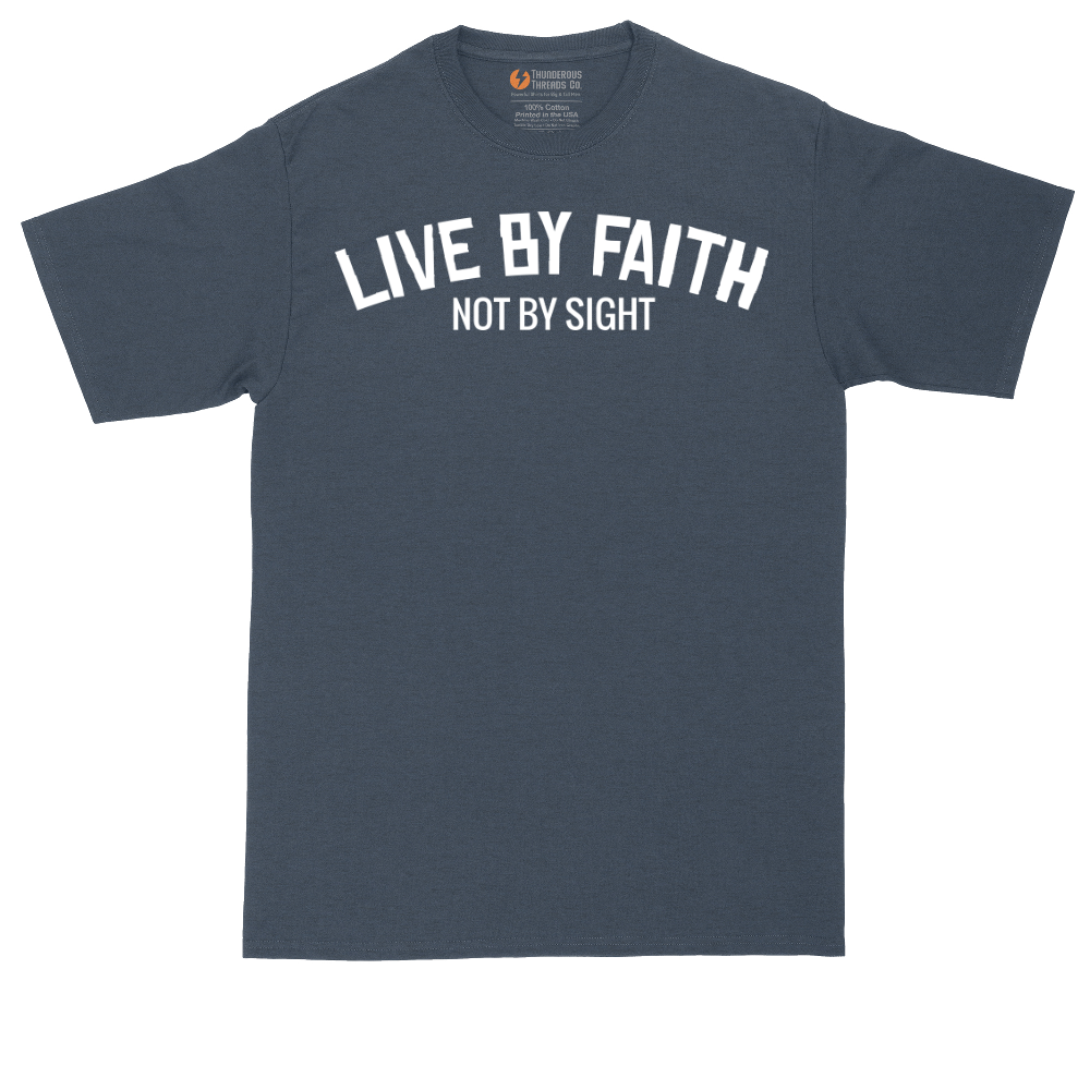 Live By Faith | Mens Tall T-Shirt