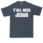 Yall Need Jesus Version 2 | Mens Tall T-Shirt