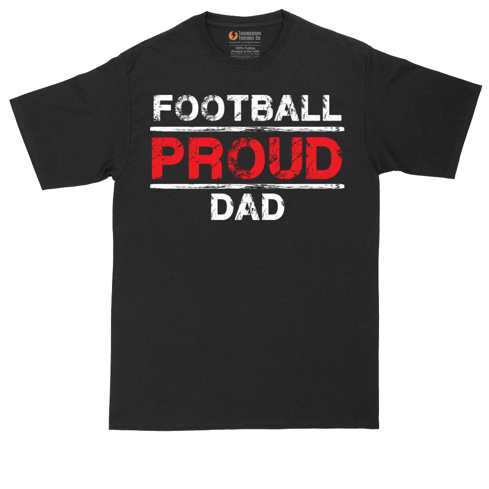 Proud Football Dad | Mens Tall T-Shirt