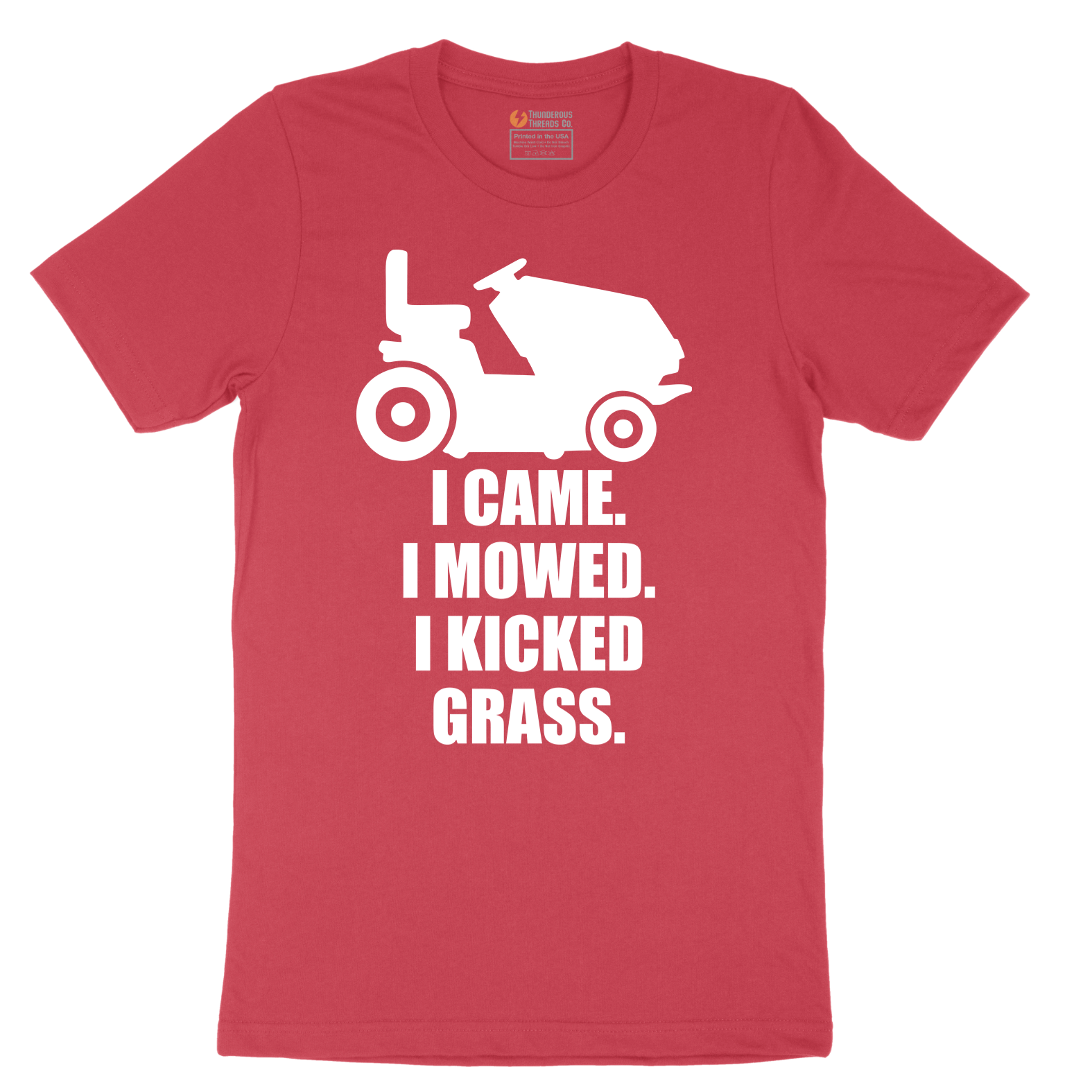 I Came I Mowed I Kicked Grass - Mens T-Shirt - Sizes S - 6XL