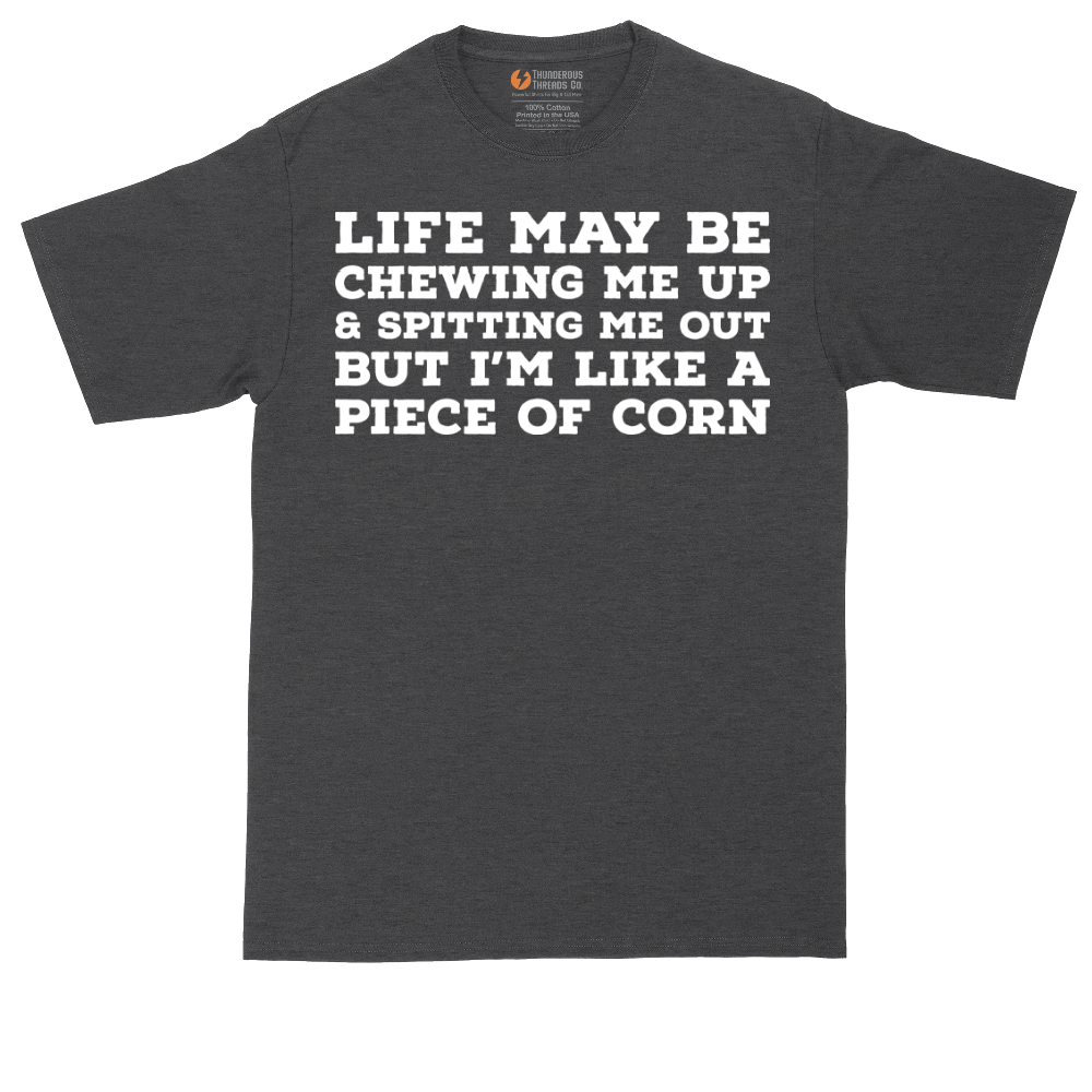 Life May be Chewing Me Up - Mens Tall T-Shirt - Sizes LT - 4XLT.png