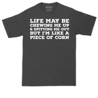 Life May be Chewing Me Up - Mens Tall T-Shirt - Sizes LT - 4XLT.png