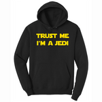 Trust Me I'm a Jedi - Mens Big & Tall Hooded Sweatshirt - Sizes XLT - 4XLT