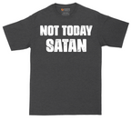 Not Today Satan Version 1 | Mens Tall T-Shirt