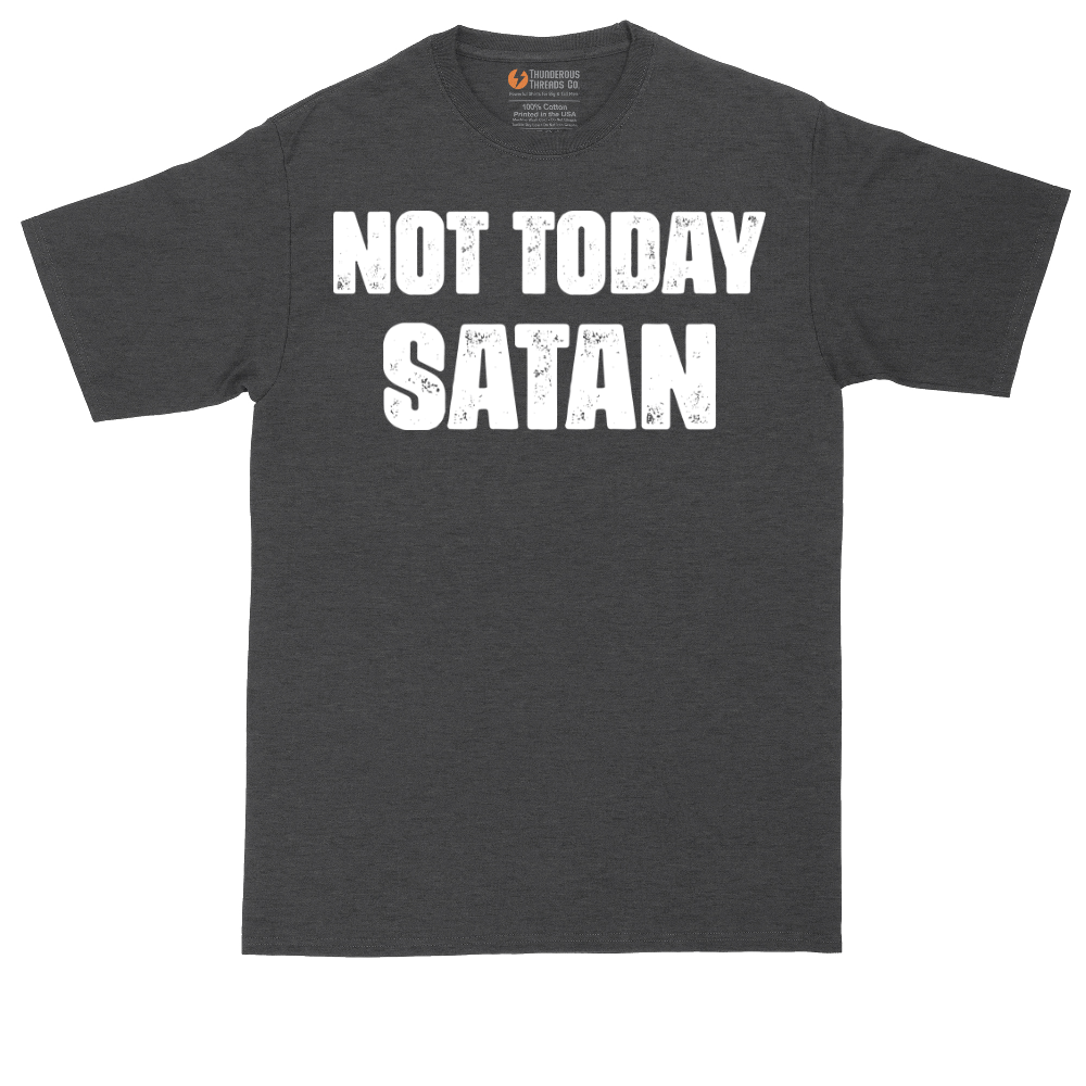 Not Today Satan Version 1 | Mens Tall T-Shirt