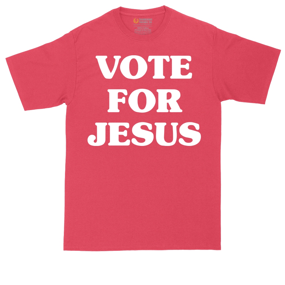 Vote for Jesus | Mens Tall T-Shirt