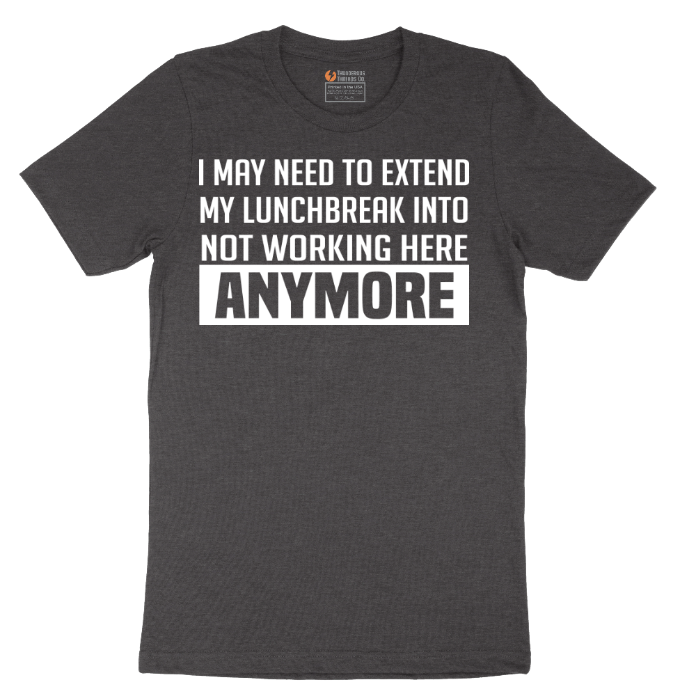 Not Working Here Anymore - Mens T-Shirt - Sizes S - 6XL