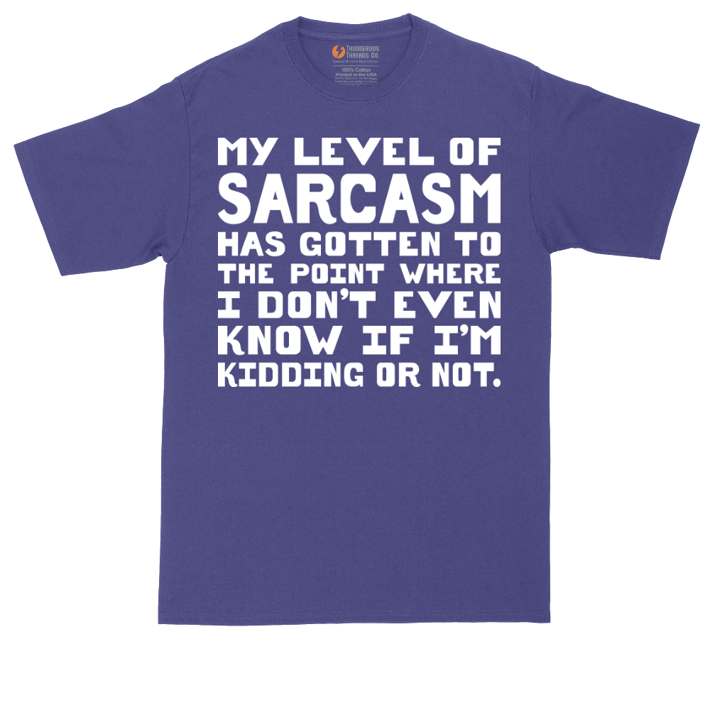 My Level of Sarcasm | Mens Tall T-Shirt