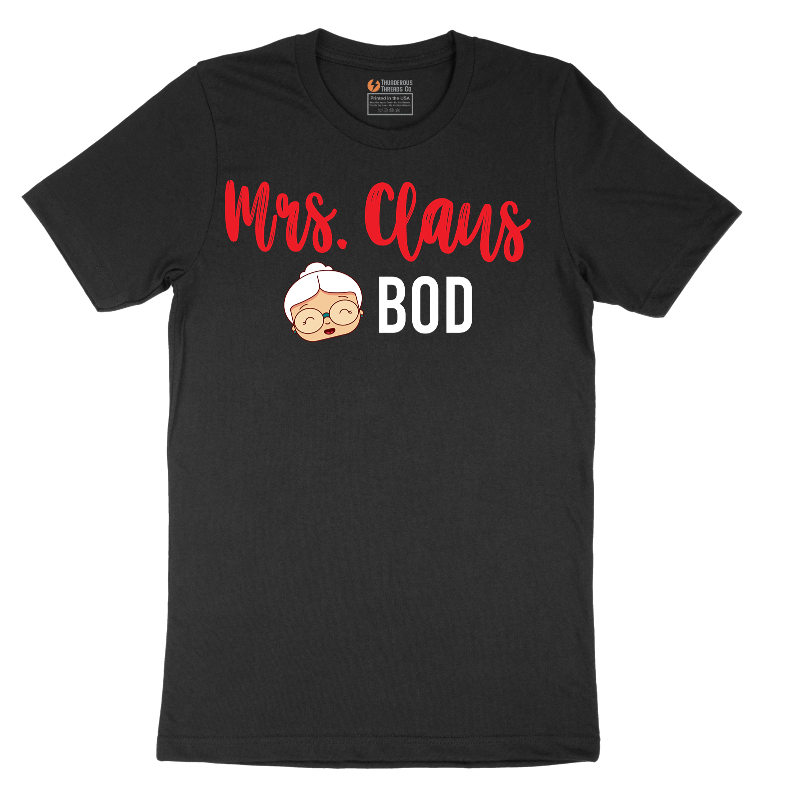 Mrs Claus Bod - Mens T-Shirt - Sizes S - 6XL