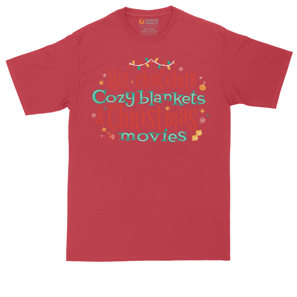 Hot Chocolate Cozy Blankets and Christmas Movies | Mens Tall T-Shirt