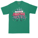 I Can't I'm Still Watching Christmas Movies