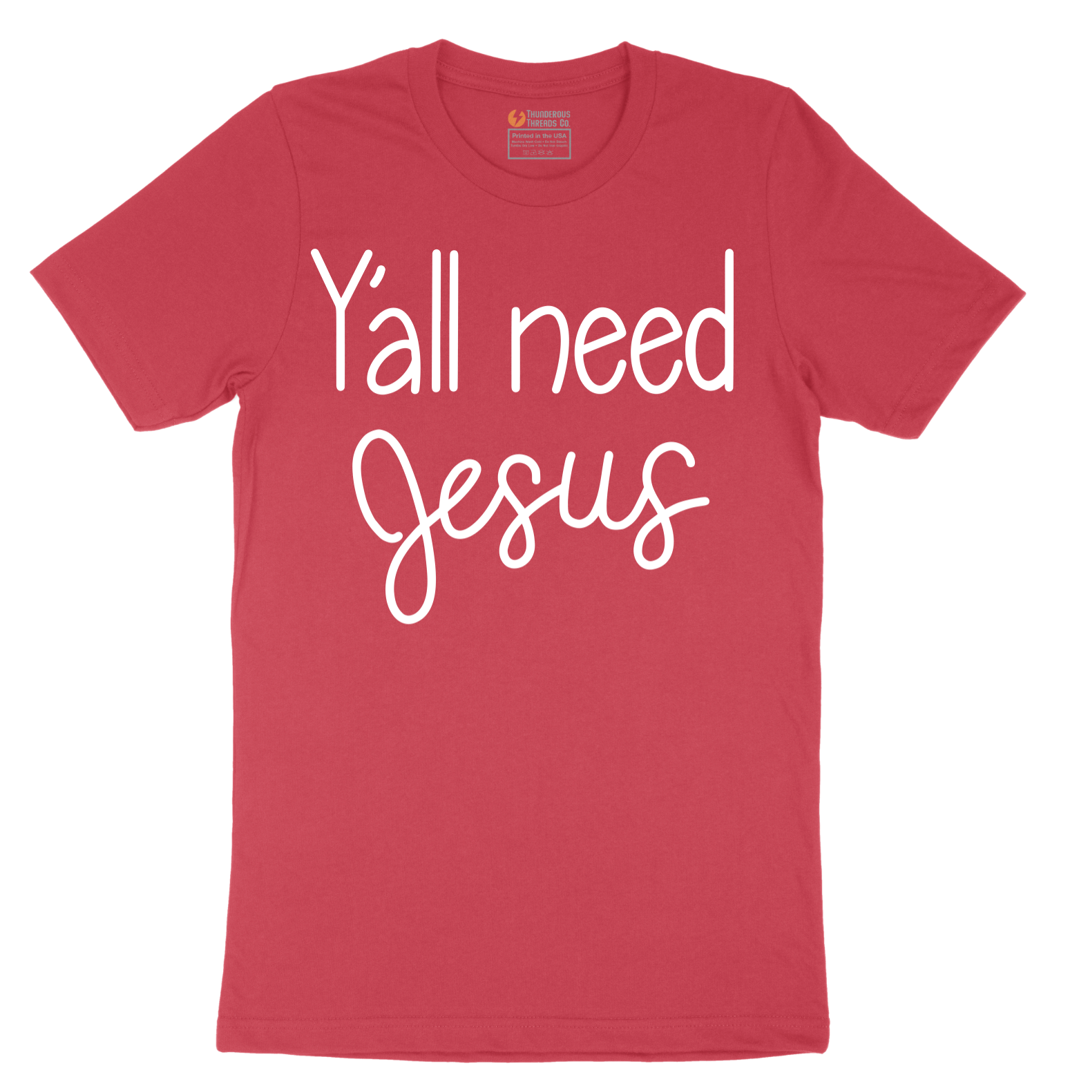 Yall need Jesus - Mens T-Shirt - Sizes S - 6XL