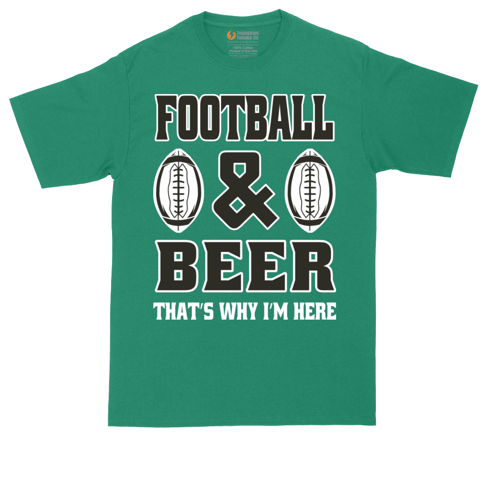 Football and Beer thats Why I'm Here Version 2 | Mens Tall T-Shirt