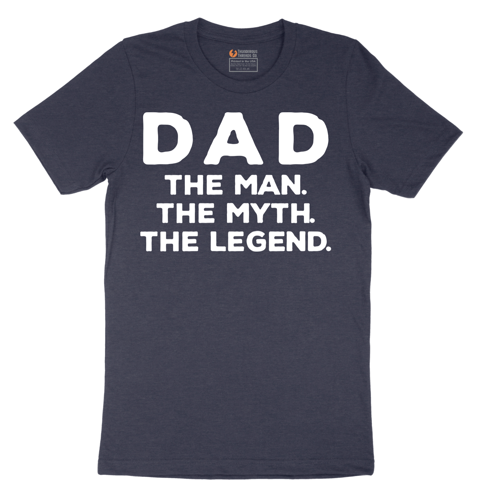 Dad the Man the Myth the Legend - Mens T-Shirt - Sizes S - 6XL