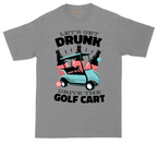 Lets Get Drunk and Drive the Golf Cart_Full Color