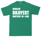 Worlds Okayest Brother in Law | Mens Tall T-Shirt