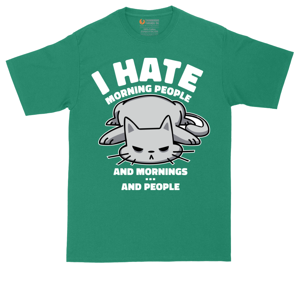 I Hate Morning People and Mornings and People Cat Shirt | Mens Tall T-Shirt