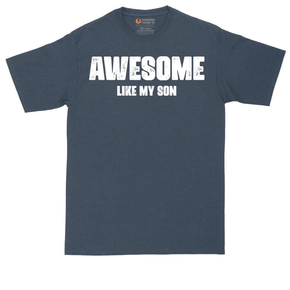 Awesome Like My Son | Mens Tall T-Shirt