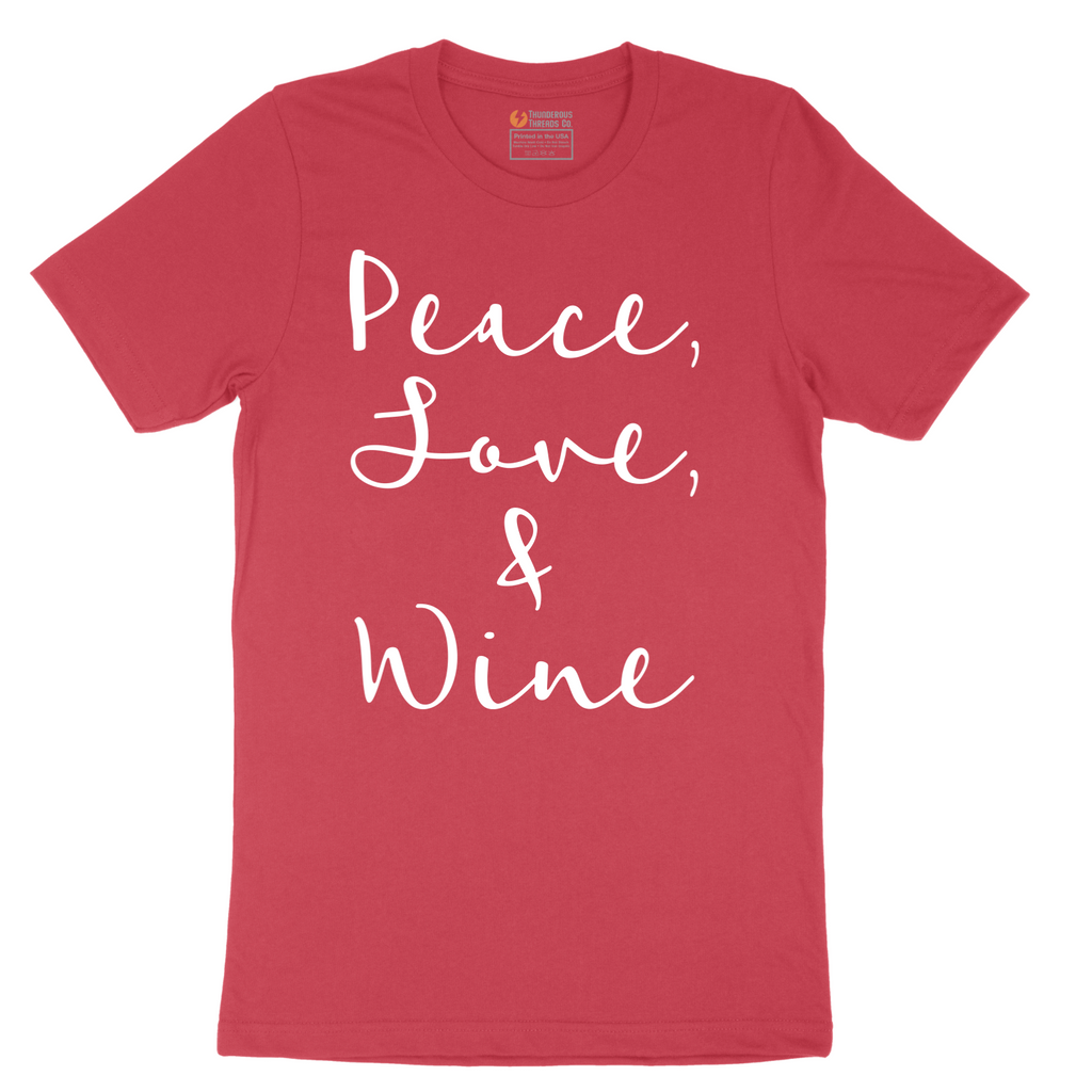 Peace Love and Wine - Mens T-Shirt - Sizes S - 6XL