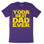 YODA Best Dad Ever - Mens T-Shirt - Sizes S - 6XL