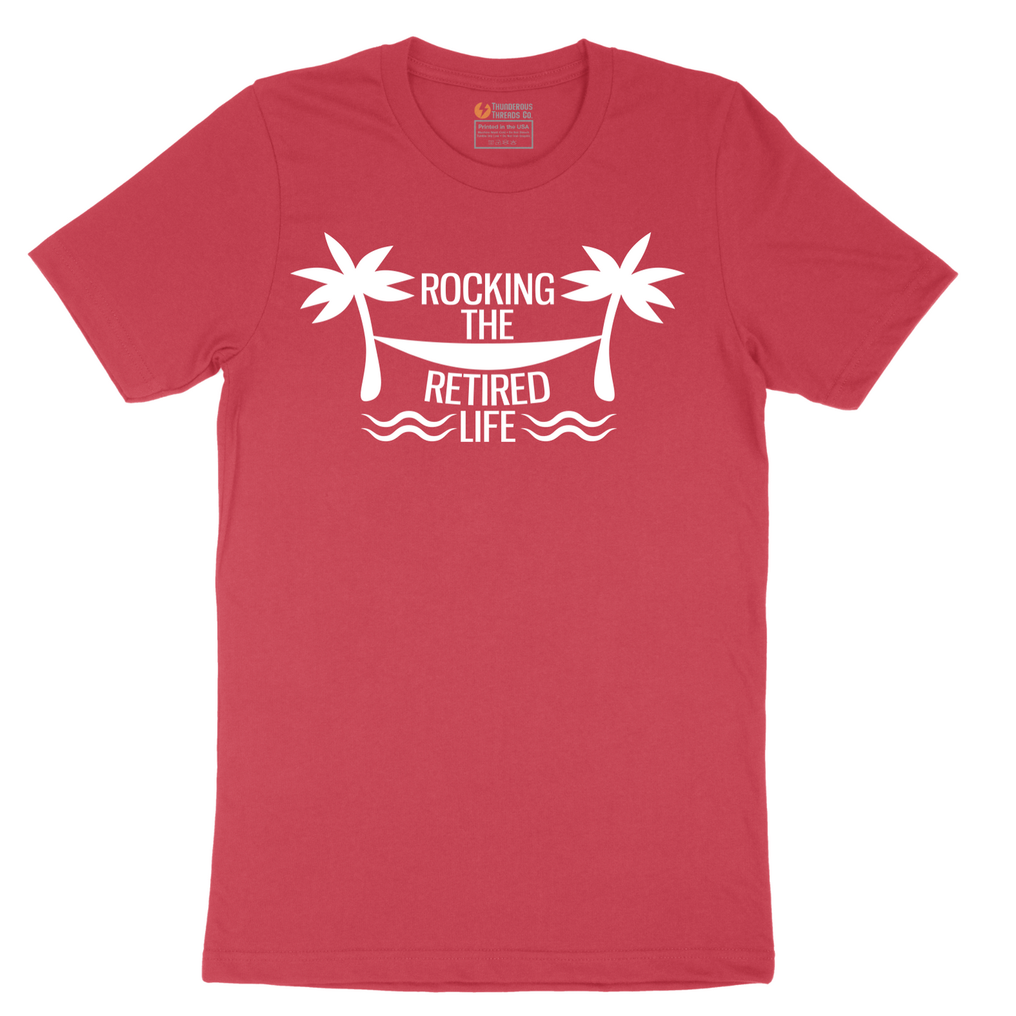 Rocking the Retired Life - Mens T-Shirt - Sizes S - 6XL