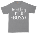 Im Not Bossy I'm the Boss | Mens Tall T-Shirt