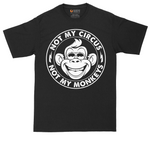 Not My Circus Not My Monkeys - Mens Tall T-Shirt (Sizes LT to 4XLT)